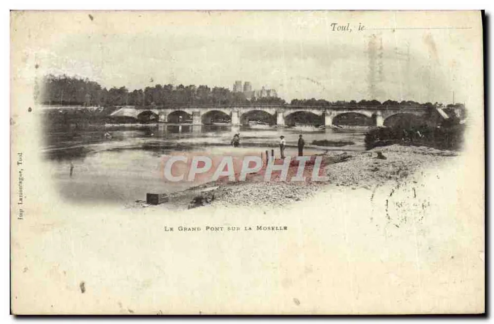 Toul, der Große Brücke über die Mosel — J. Langounges, Toul, n° 10 - Vorderseite