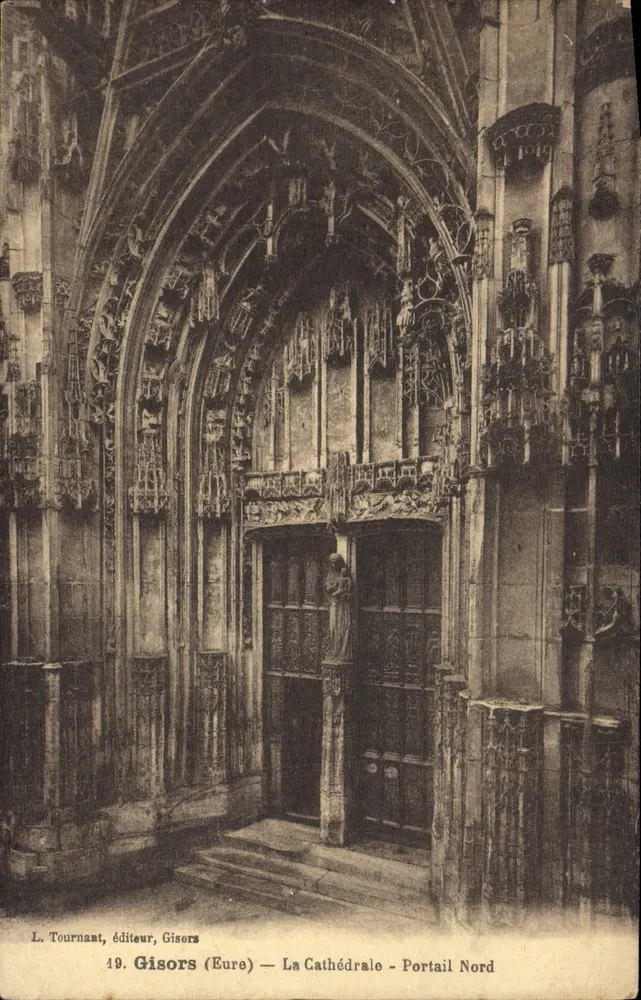 Gisors (Eure) — Die Kathedrale - Nordportal — L. Tournant, Verlag, Gisors - Vorderseite