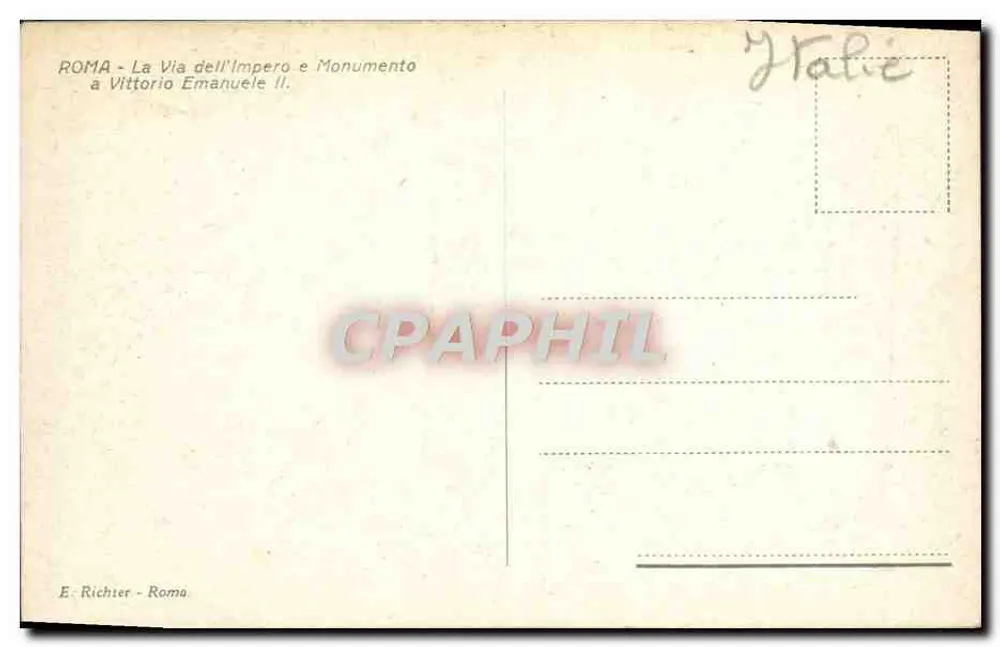 Rom - Die Imperiengasse und Denkmal für Vittorio Emanuele II — E. Richter - Rom - Rückseite