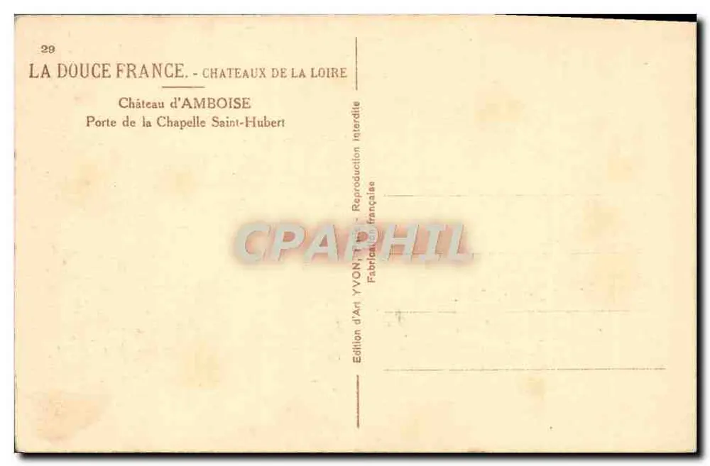Tor zur Kapelle Saint-Hubert — Schloss Amboise — Kunstausgabe YVON - Rückseite