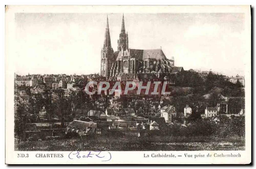 Chartres — De Kathedraal — Uitzicht genomen vanaf Cachembach — ND.3 — Uitgever: Cité des Arts Photographiques, Parijs - Voorkant