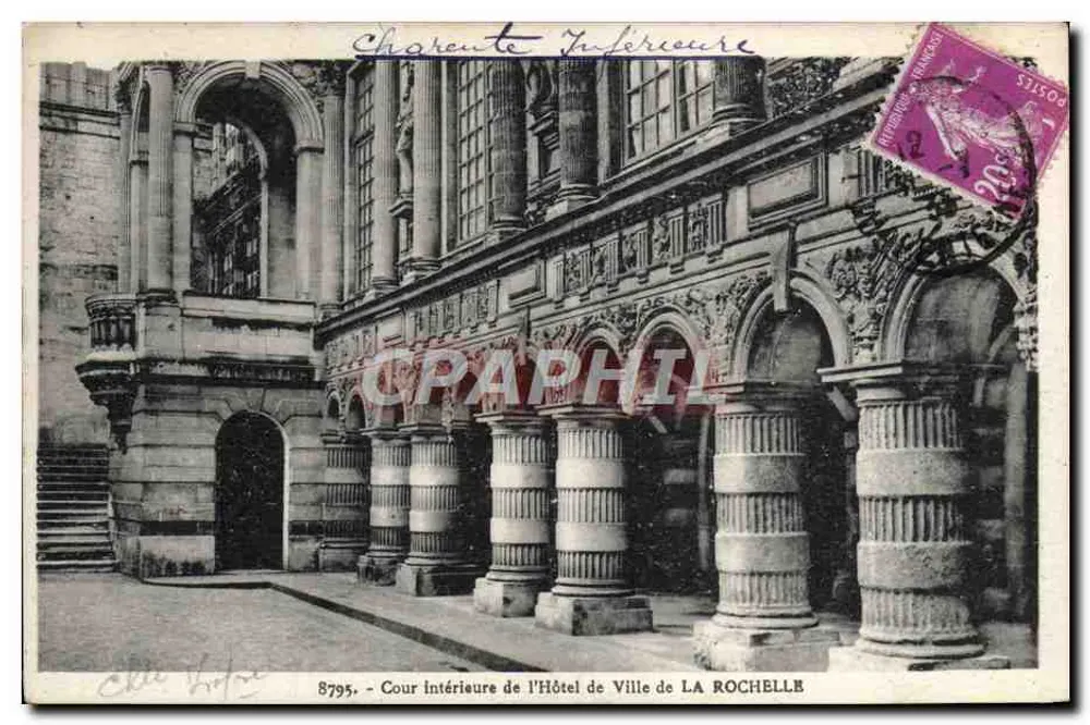 Innere Hof des Rathauses von LA ROCHELLE — Charente Inférieure — Verlag nicht sichtbar - Vorderseite