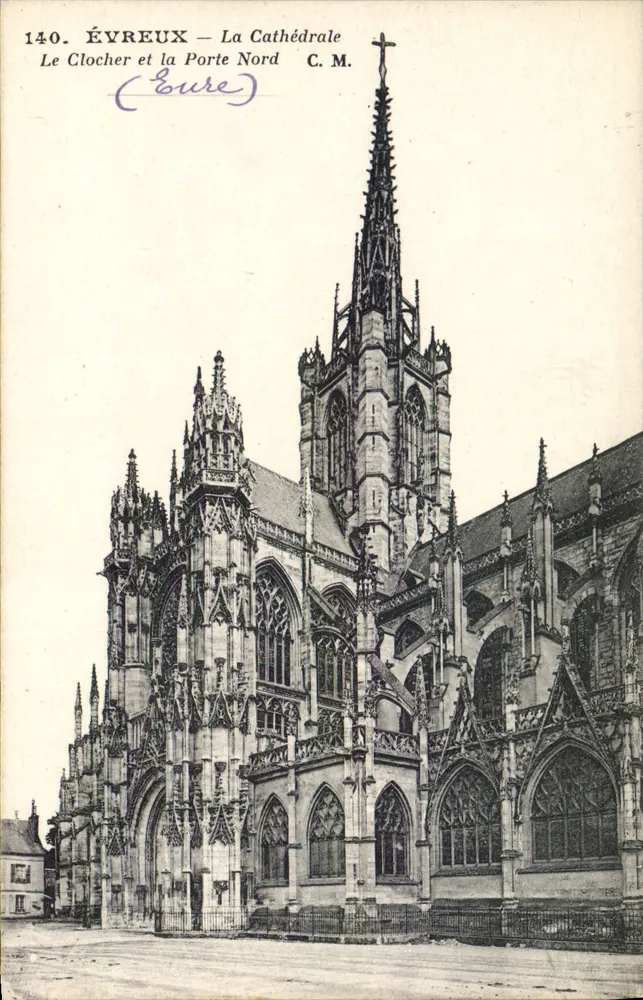 Évreux — Die Kathedrale, Der Turm und das Nordtor — Künstlerische Ausgabe C. M., Nr. 140 - Vorderseite