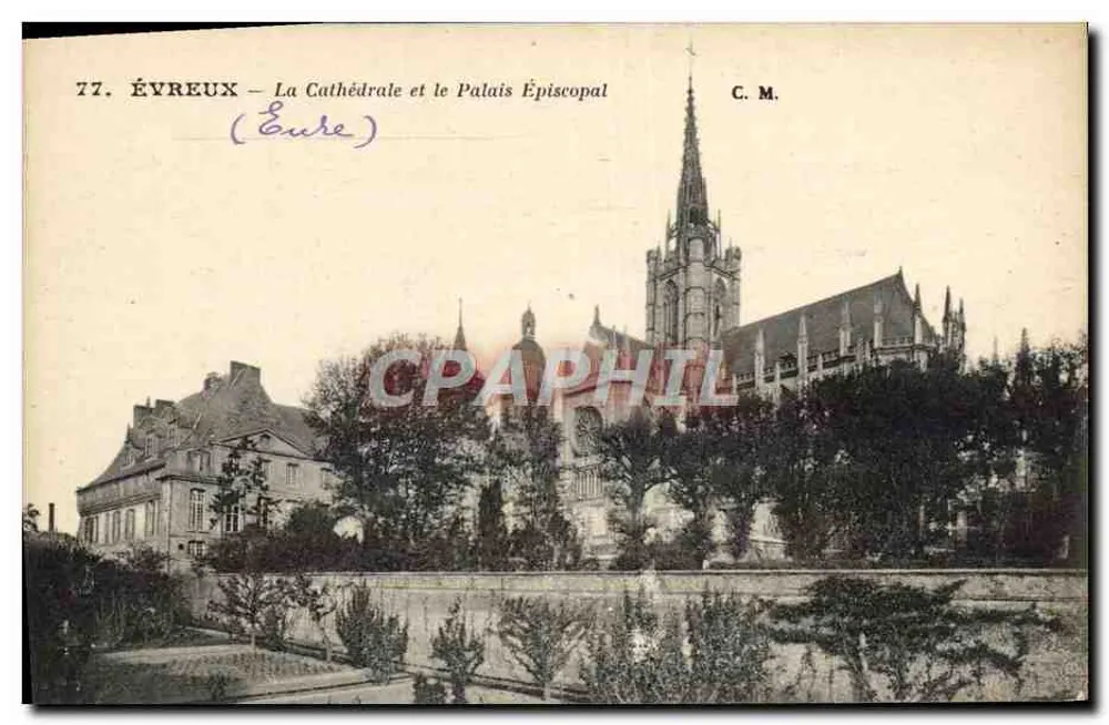 Évreux — Die Kathedrale und das Episkopale Schloss — Künstleredition C. M. Paris - Vorderseite