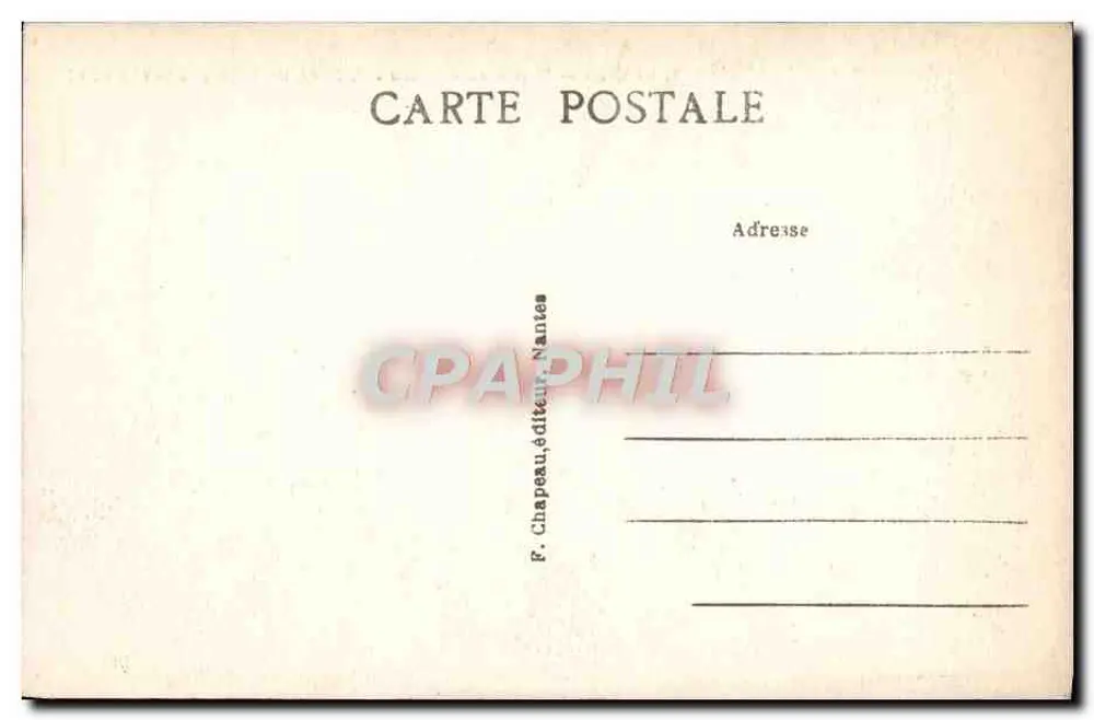 NANTES — Entrada do Castelo dos Duques da Bretanha (século XV) — F. Chapeau, Nantes, n° 189 - Verso