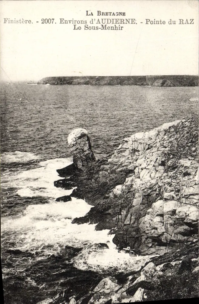 Pointe du Raz - Le Sous-Menhir — Finistère, 2007 — La Bretagne - Vorderseite