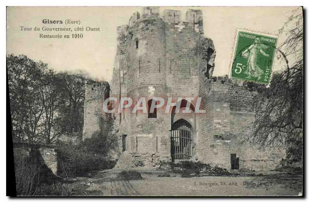 Gisors (Eure) — Torre do Governador, lado Oeste, restaurada em 1910 — J. Bourgeais, lib. edit. - Frente