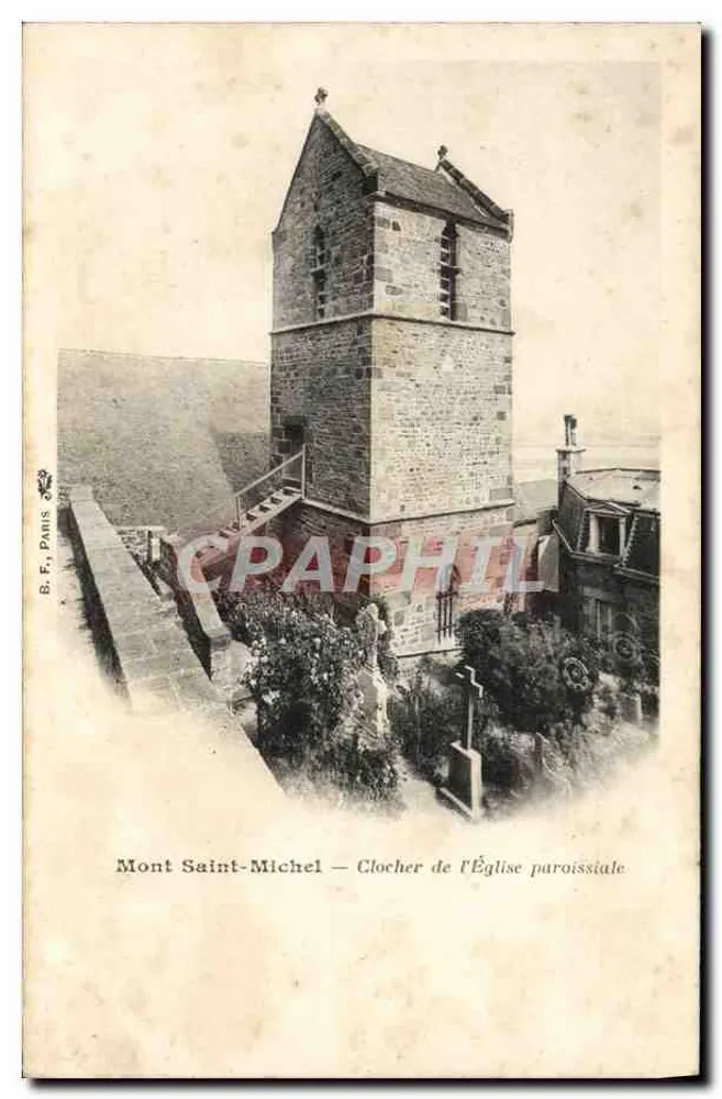 Mont Saint-Michel — Turm der Pfarrkirche — B. F., Paris - Vorderseite