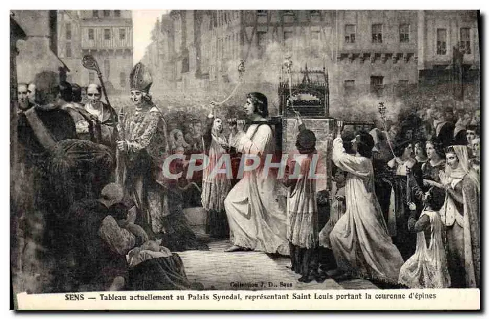 Sens — Ansichtskarte derzeit im Synodalpalast, darstellend den heiligen Ludwig mit der Krone der Dornen - Vorderseite