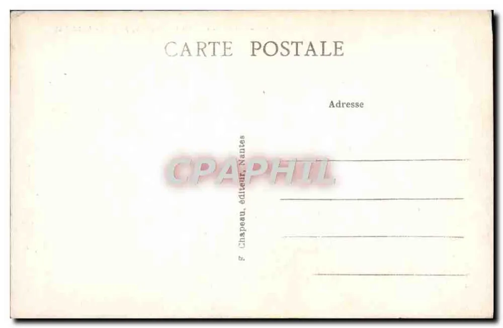 NANTES — Die Kathedrale, aufgenommen von Nordosten — G. Chapeau, Verlag, Nantes - Rückseite