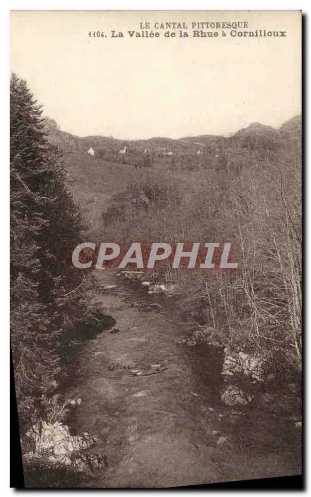 A Valle da Rhue em Cornilloux — O Cantal pitoresco — Edição R. Laborde, Auriac - Frente