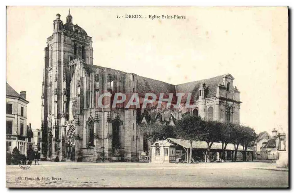 Dreux - Kerk van Sint-Pieter — uitzicht op het gebouw met zijn gotische klokkentoren — uitgever J. Pouzaun, Dreux, n°1 - Voorkant