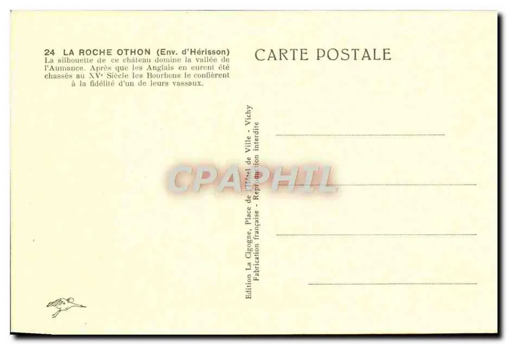 Castelo de La Roche Othon — Env. d'Hérisson — Edição La Cigogne, Vichy - Verso
