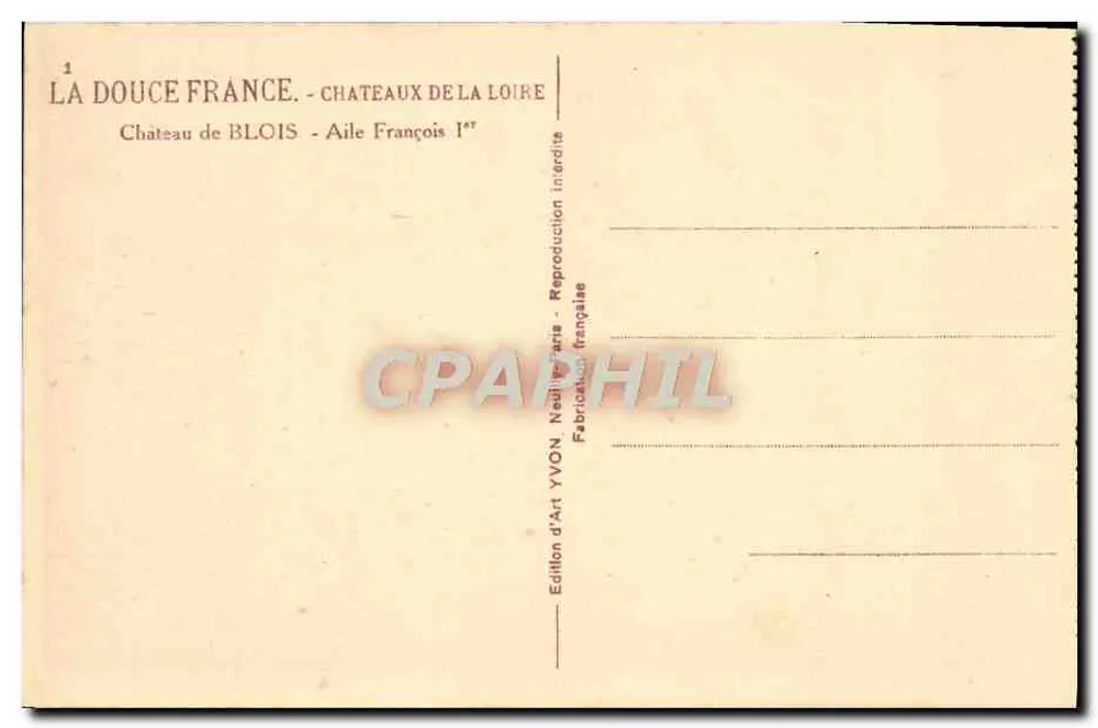 Schloss Blois — Flügel François Ier — Édition d'Art YVON - Rückseite