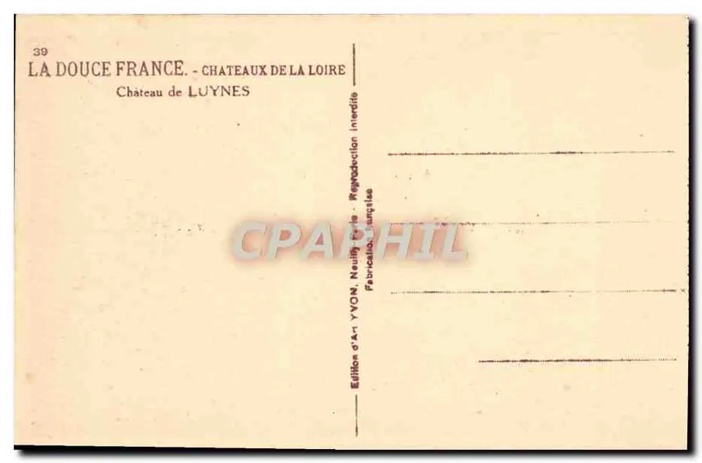 Castillo de Luynes — Loira — Edición de Arte Yvon, Neully-sur-Marne - Reverso