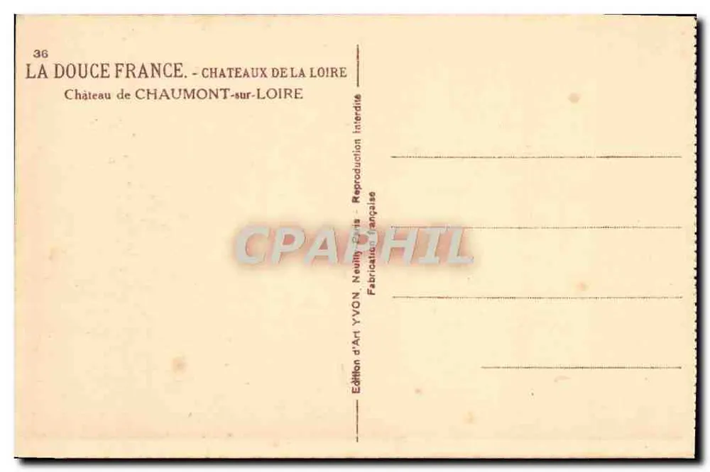 Schloss Chaumont-sur-Loire — Schlösser der Loire — Édition d'Art YVON - Rückseite
