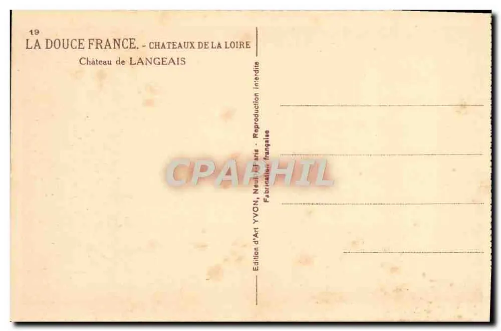 Castelo de Langeais — A Doce França, Castelos do Loire — Édition d'Art YVON - Verso