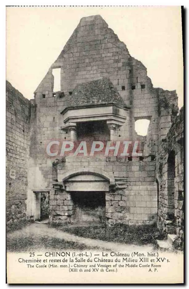 Chinon (Indre-et-Loire) — Kamin und Reste des Saals des Schlosses des 13. und 15. Jahrhunderts — A. P. - Vorderseite