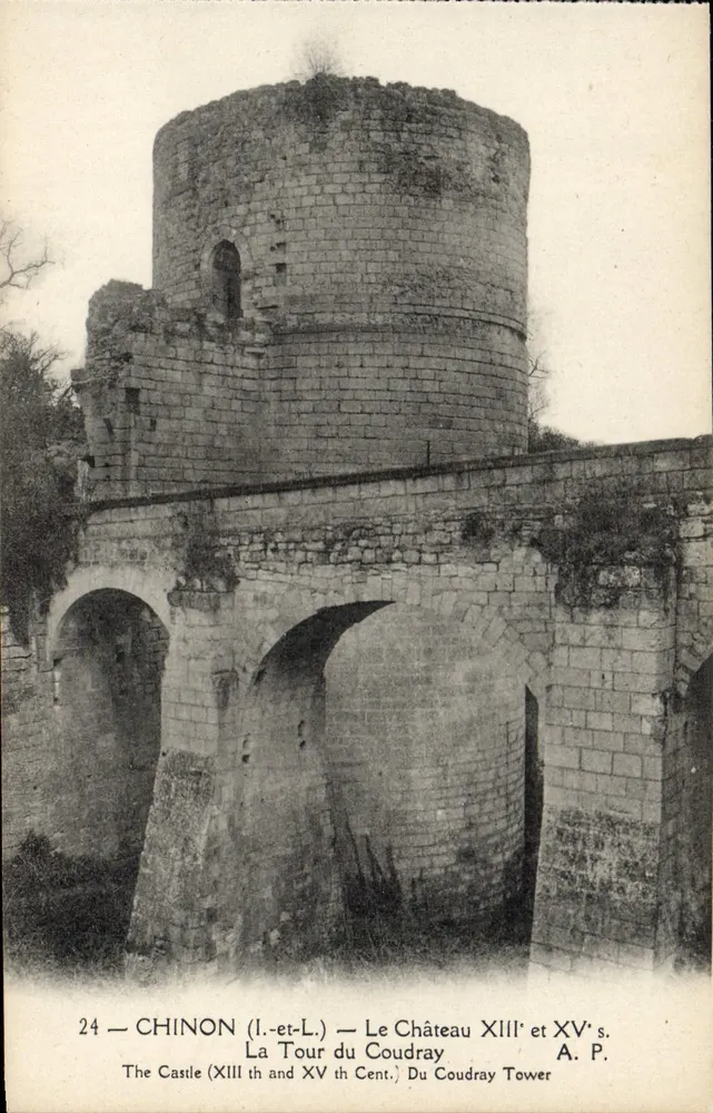 Chinon (Indre-et-Loire) — Das Schloss, 13. und 15. Jahrhundert — Die Tour du Coudray — A. P. - Vorderseite