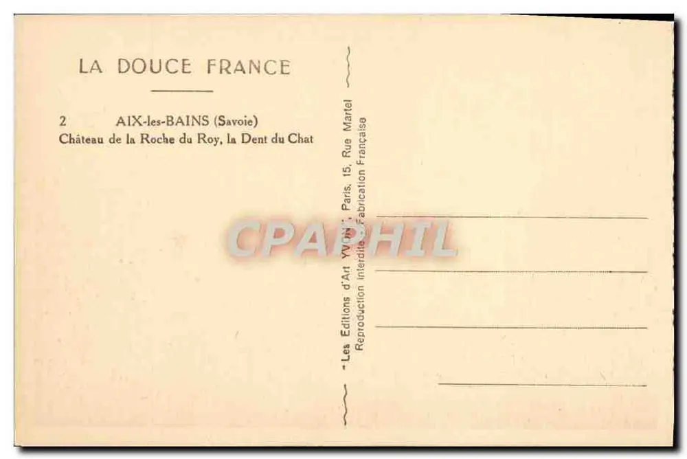 Aix-les-Bains (Savoie) — Château de la Roche du Roy, la Dent du Chat — Les Éditions d'Art Yvon, Paris - Verso