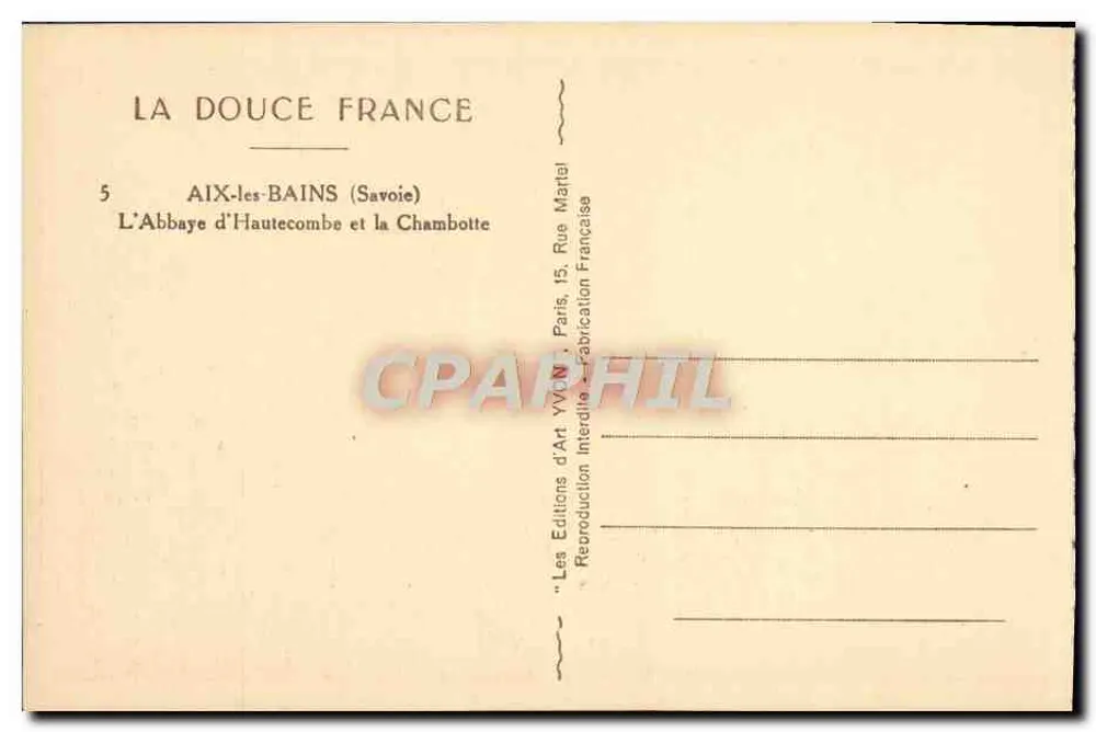 Die Abtei Hautecombe und die Chambotte — Aix-les-Bains (Savoie) — Les Éditions d'Art Yvonne - Rückseite