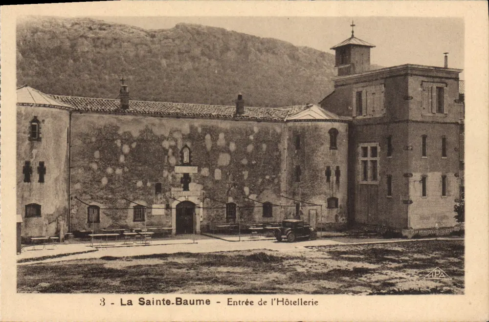 La Sainte-Baume - Entrada do Hotelaria — Bilhete postal antigo n°3, editor IPA - Frente