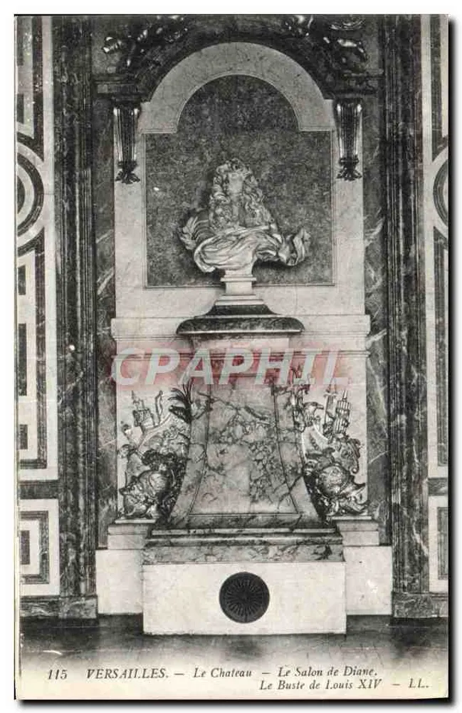 Versailles — Das Schloss — Der Salon de Diane — Der Büsten des Louis XIV — L.L. — n°115 - Vorderseite