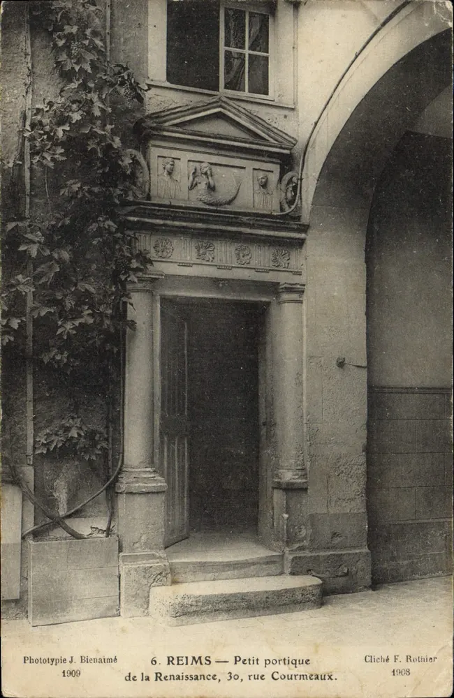REIMS — Kleiner Renaissance-Portikus, 30, rue Courmeaux — Phototypie J. Bienatmé 1909 - Vorderseite