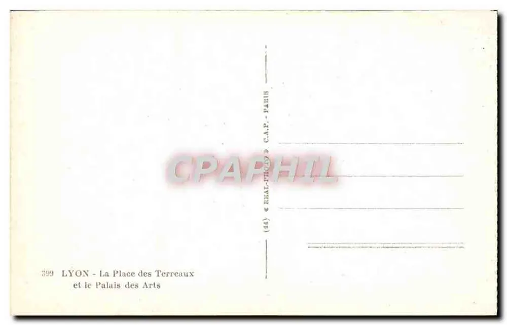 Lyon - La Place des Terreaux und das Palais des Arts — Verlag C.A.P. Paris, Nr. 399 - Rückseite