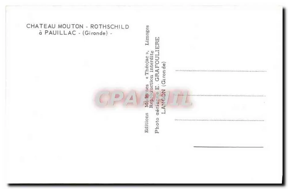 Schloss Mouton-Rothschild — Pauillac — Gironde — Éditions Théo Jac - Rückseite