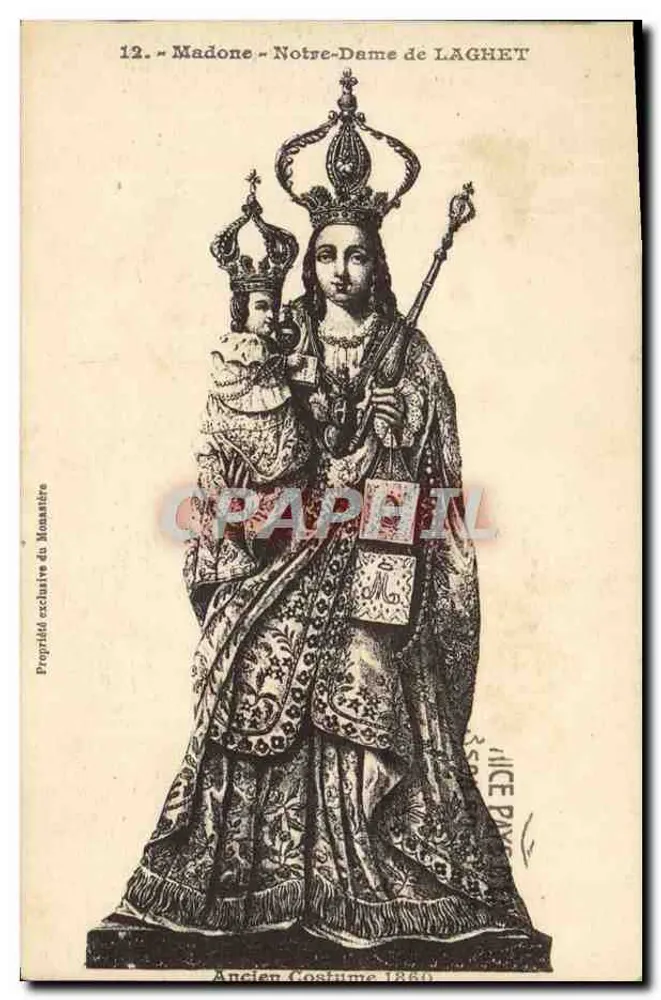 मैडोने - नोट्र-डेम डी लागेट — 1860 के पुराने आउटफिट — मठ के विशेष अधिकार - आगे