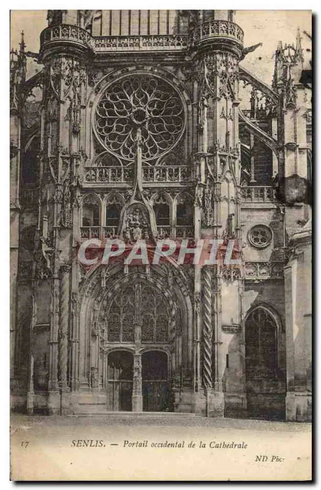 Senlis — Westportal der Kathedrale — ND Phc- - Vorderseite