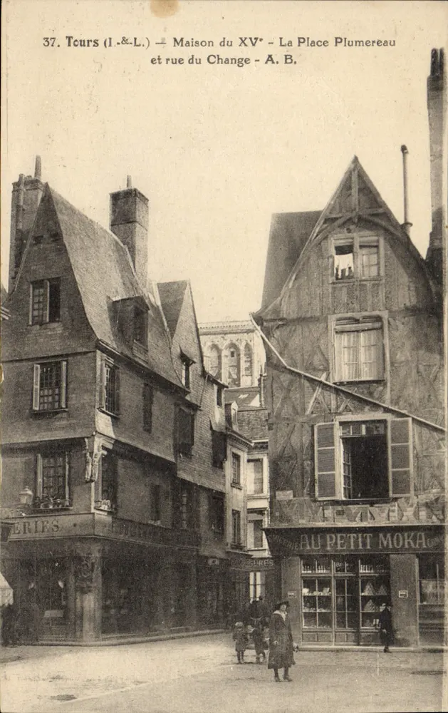 Tours (I.&L.) — Haus des 15. Jahrhunderts — Place Plumereau und Rue du Change — A. B. - Vorderseite