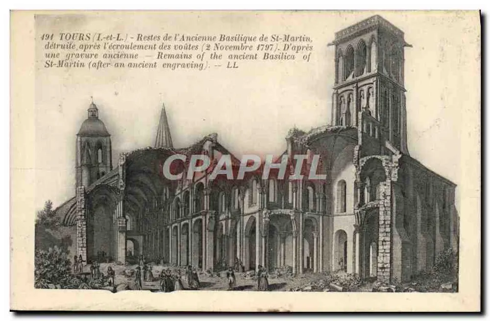 Tours (Loire-et-Loire) — Restos da Antiga Basílica de São Martinho após o desabamento das abóbadas (2 novembro 1797) — LL - Frente