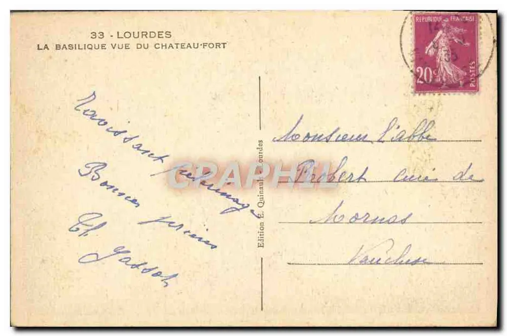 Lourdes — Die Basilika vom Schloss aus gesehen — Edition E. Quinante, Lourdes - Rückseite