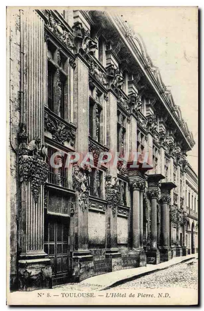 Toulouse — O Hotel de Pierre — N° 8 — Editor Letellier, Paris - Frente