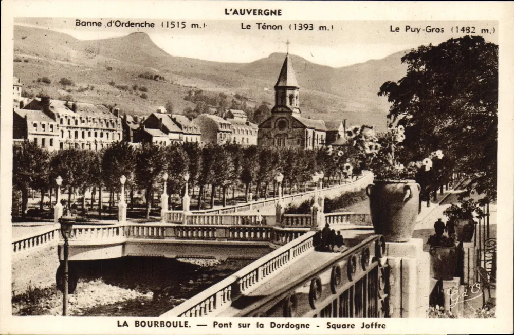 La Bourboule — Brücke über die Dordogne - Platz Joffre - Vorderseite