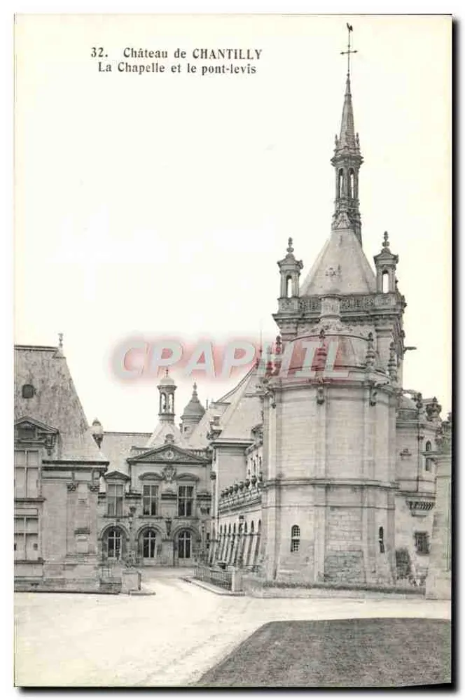 Schloss CHANTILLY — Die Kapelle und der Zugbrücke — Héliotypie Bourdier et Faucheux, Versailles - Vorderseite