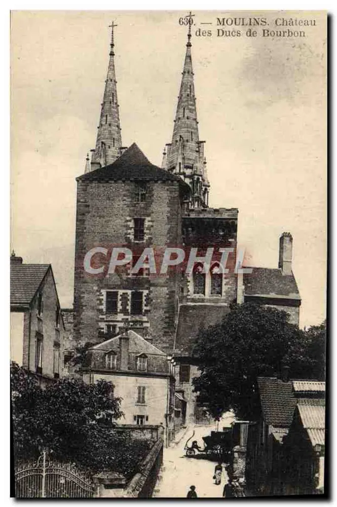 Moulins. Castelo dos Duques de Bourbon — n° 630 - Frente
