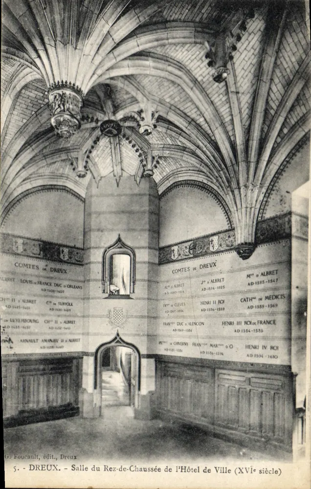 Dreux — Erdgeschoss-Halle des Rathauses (16. Jahrhundert) — G. Foucault, Verlag Dreux - Vorderseite