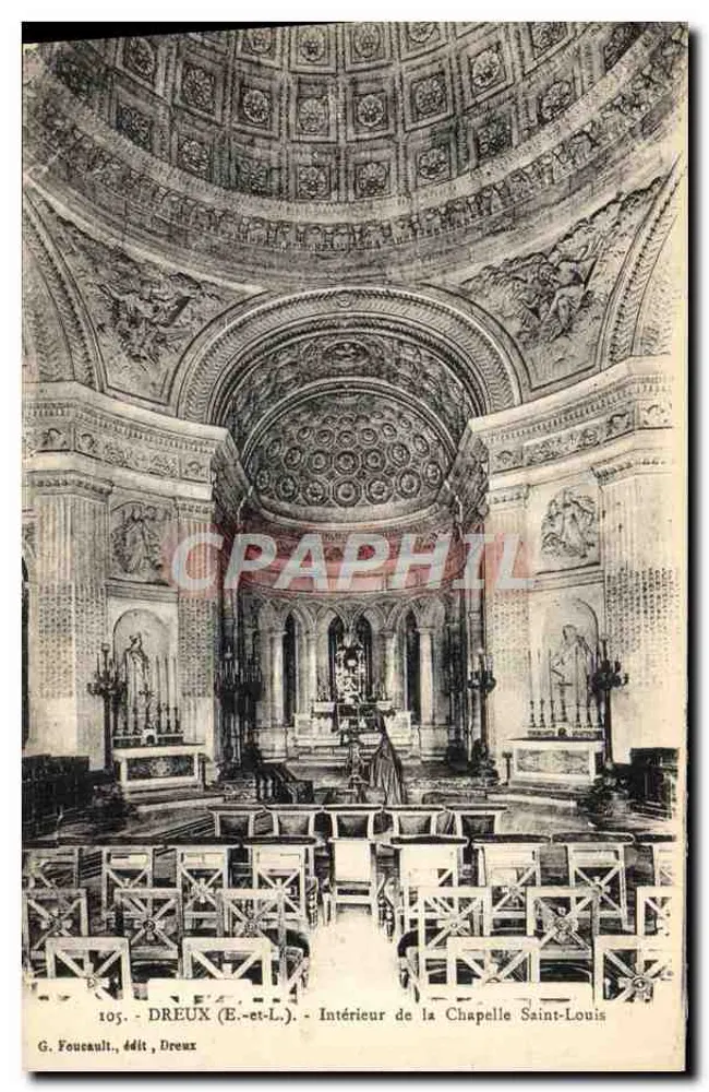 Dreux (E.-et-L.) — Innenraum der Kapelle Saint-Louis — G. Foucault, n° 105 - Vorderseite