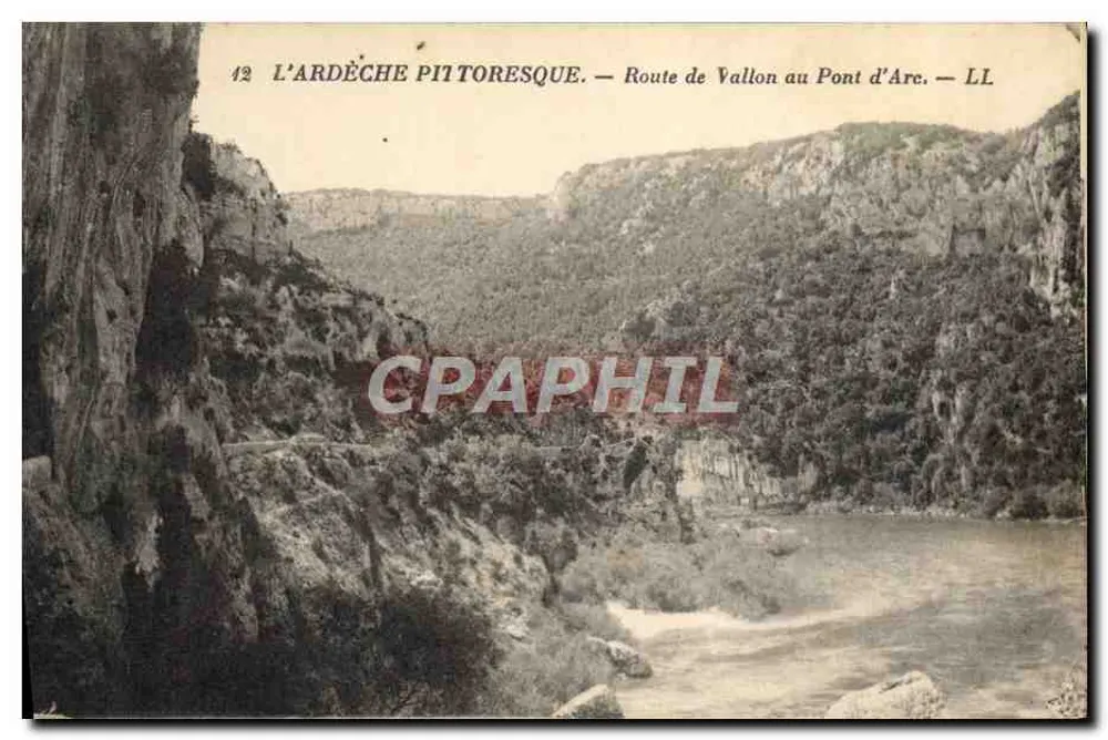 L'ARDÈCHE PITTORESQUE — Estrada de Vallon ao Pont d'Arc — LL - Frente