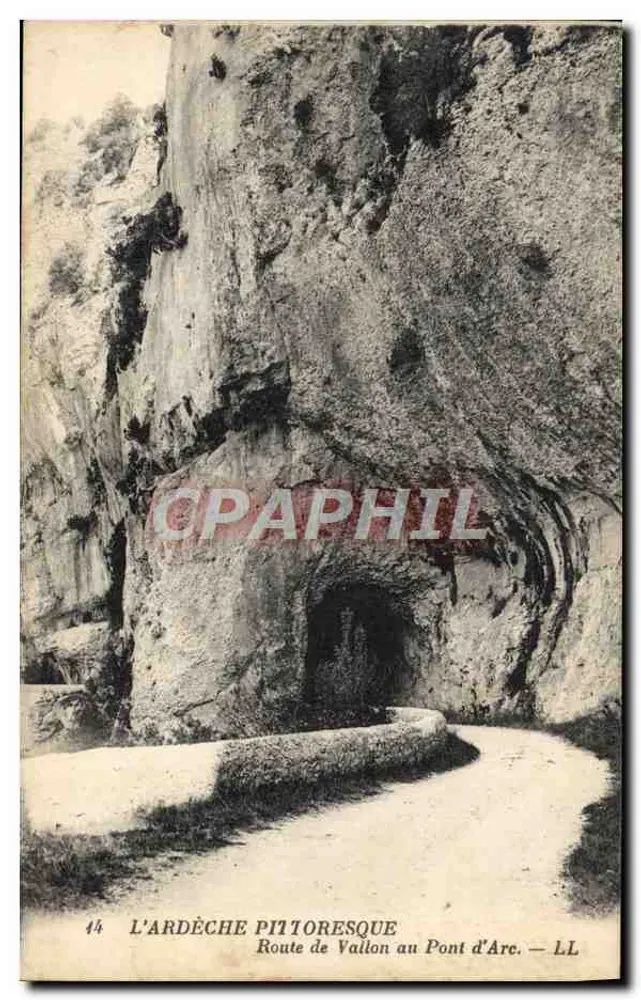L'Ardèche pittoresca — Estrada de Vallon ao Pont d'Arc — LL - Frente