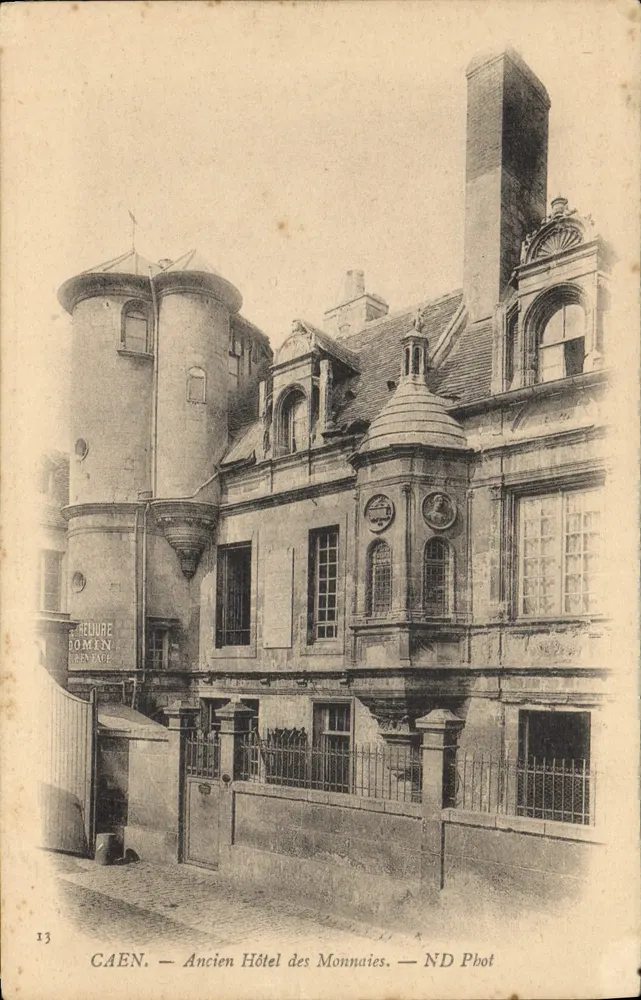 Caen — Ehemaliges Münzamt — ND Phot - Vorderseite