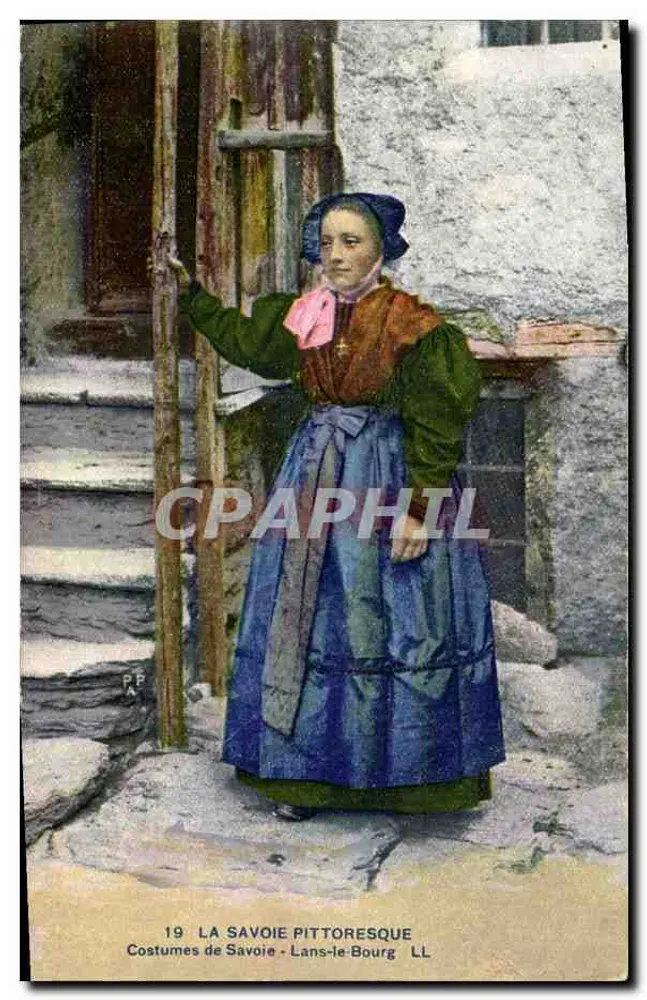 Pittoreske Savoie — Savoyardische Kleidung - Lans-le-Bourg — LL n°19 - Vorderseite