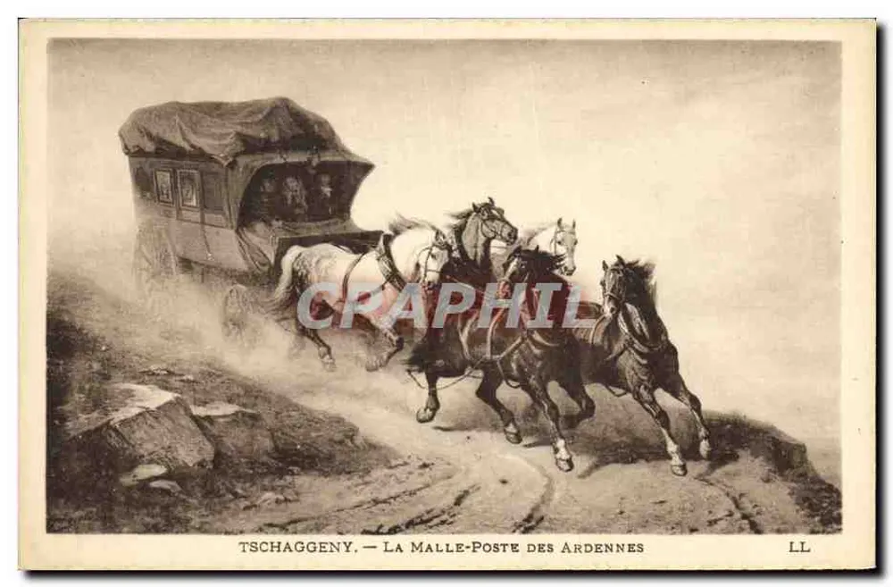 Tschaggenny — Die Postkutsche der Ardennen — Imp. Levy Fils & Cie, Paris - Vorderseite