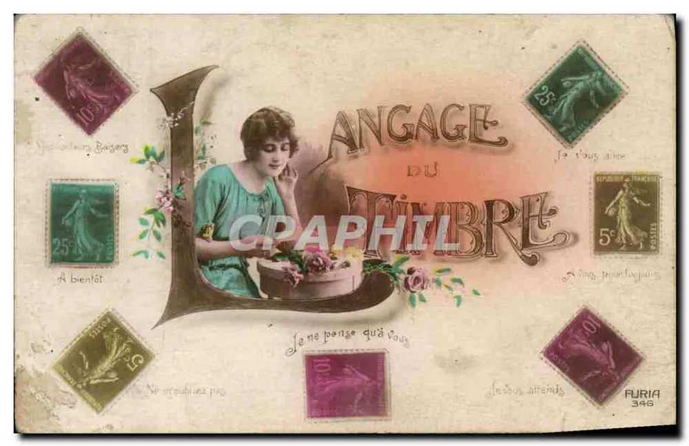 Langage du Timbre — jeune femme avec boîte de fleurs — éditeur FURIA n°346 - Frente