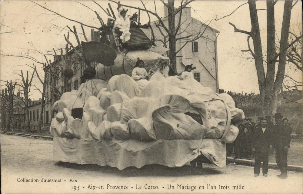 Aix-en-Provence — Der Corso. Eine Hochzeit im Jahr drei tausend. — Sammlung Jaussaud - Vorderseite