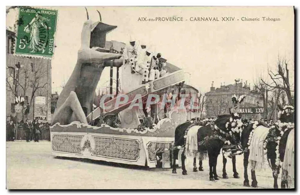 AIX-en-PROVENCE - CARNAVAL XXIV - Chimeric Tobogan - Vorderseite