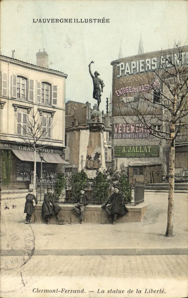 Clermont-Ferrand — Die Freiheitsstatue — L'Auvergne Illustrée - Vorderseite